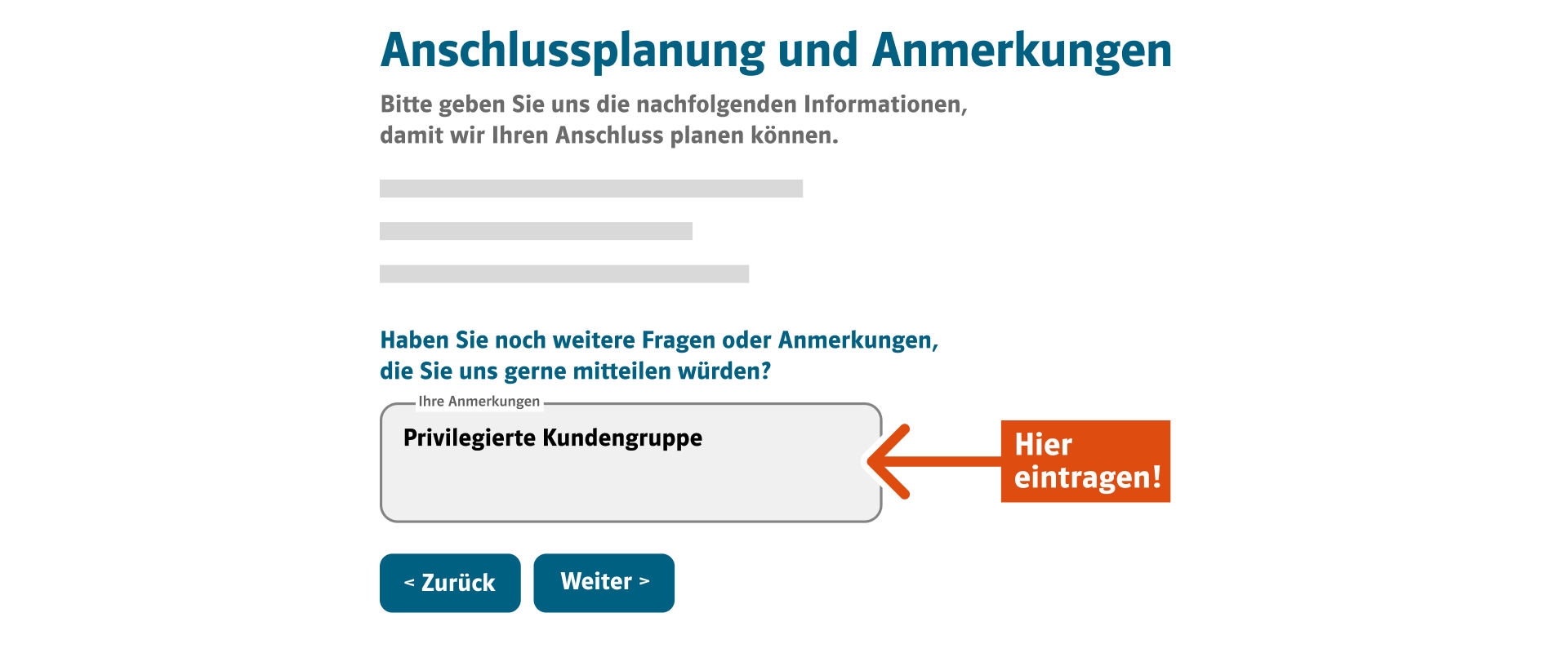 Mockup des Anschlussformulars. Das Feld „Ihre Anmerkungen“ ist hervorgehoben und zeigt, wo privilegierte Kundengruppen ihre Zuordnung eintragen können.
